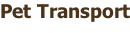 Pet Transport